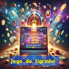 jogo do tigrinho aposta 5 reais